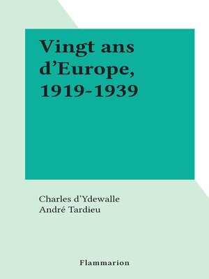 cover image of Vingt ans d'Europe, 1919-1939